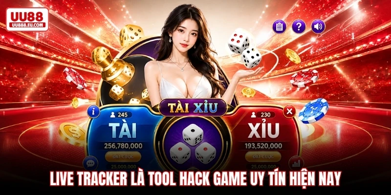 Live Tracker là tool hack game uy tín hiện nay